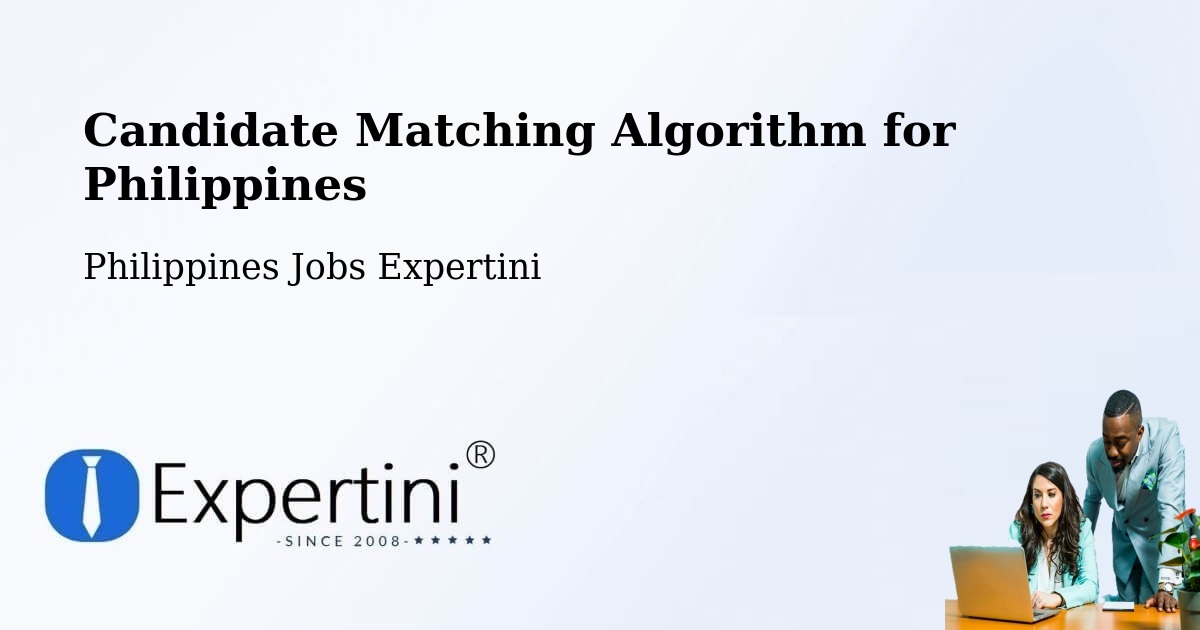 Candidate Matching Algorithm Overview – Bugko - Philippines Jobs Expertini