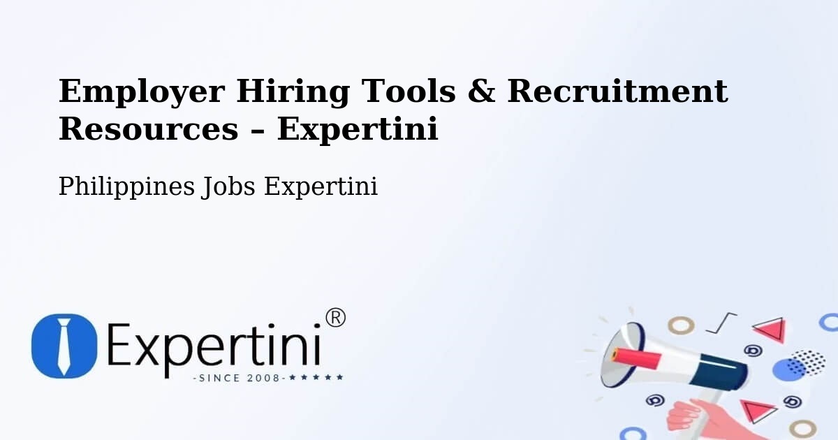 Employer Hiring Tools & Recruitment Resources – Bugko - Bugko, Philippines Jobs Expertini