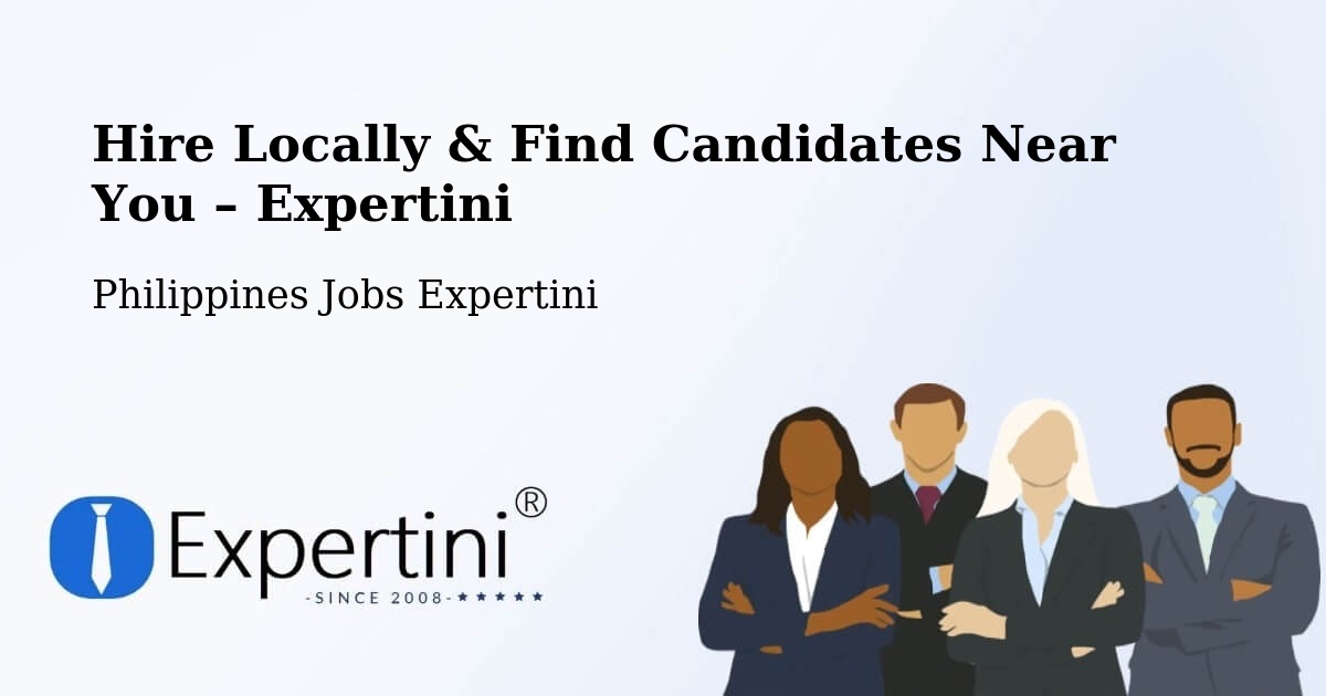 Hire Locally in Bugko – Find Qualified Candidates Near You - Bugko, Philippines Jobs Expertini